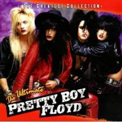 Pretty Boy Floyd : The Ultimate Pretty Boy Floyd